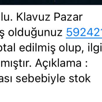 Klavuz Pazar İptal Edilen Sipariş Ve Saygısız Müşteri Hizmetleri