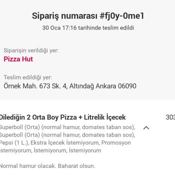 Pizza Hut Aydınlıkevler Yanlış Gönderilen Sipariş