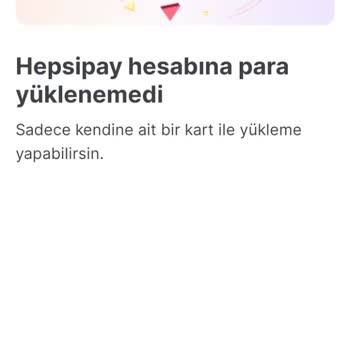 Hepsipay Para Yükleme Sorunu