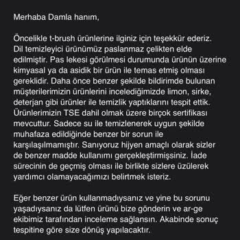 T-Brush Paslanmaz Çelik Ürün Paslandı Ve Marka Sorumsuzca Davranıyor