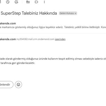 SuperStep Rahatsız Ayakkabı Ve İade Sorunu!
