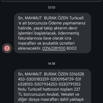 Turkcell Hattıma Şahsıma Ait Olmayan Borç Mesajları Geliyor