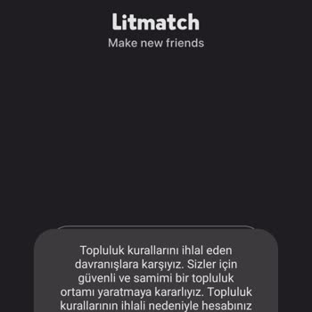 Litmatch Yanlışlıkla Banlandığımı Düşünüyorum
