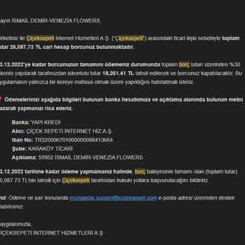 Çiçek Sepeti Bayisiydim Haksız Yere İcra Gönderdi Kimseye Ulaşamıyorum