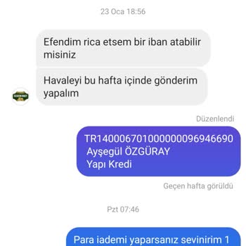 Fıstıkçı Özdemirbey Şikayetim Var Para İademi Yapmıyorlar.