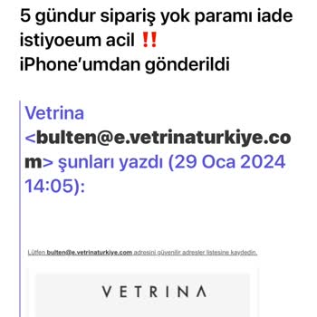 Vetrina Şikayet Gecikmeli Ürün