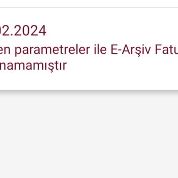Gelir İdaresi Başkanlığı KDV'siz Telefon Da Girilen Parametreler İle E Arşiv Bulunamamıştır