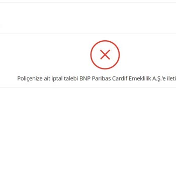 BNP Paribas Cardif Emeklilik Kredimin Sigorta İade İşlemi Yapılmadı