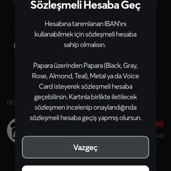 Papara Sözleşmeli Hesap Doğrulamasından Geçtim Ama Hala Iban Açılmıyor