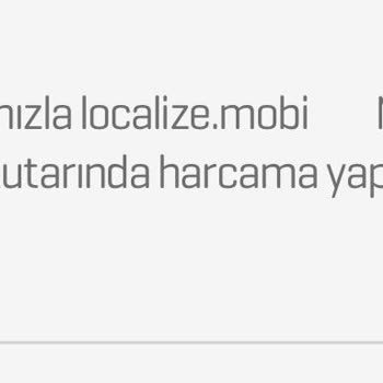 Localize.mobi Şikayet Ediyorum Sızı