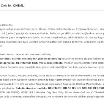 Denebunu Exclusive Kutulardaki Ürünlerin Kusurlu Oluşu Hakkında