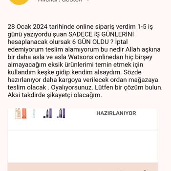 Watsons Online Sipariş Mağduriyet
