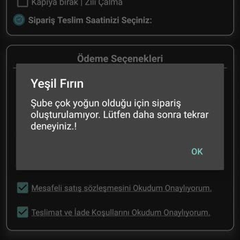 Doğal Yeşil Fırın Pasta (Adana) App Üzerinden Mağaza Yoğunluğundan Dolayı Sipariş Veremezsiniz İbaresi