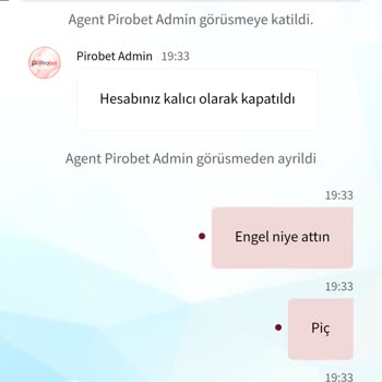 Pirobet Çekim Verdim Hesabı Kapattılar