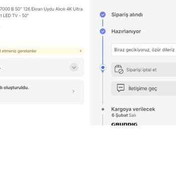 Grundig Kargolama Gecikmesi Ve İletişim Sorunu