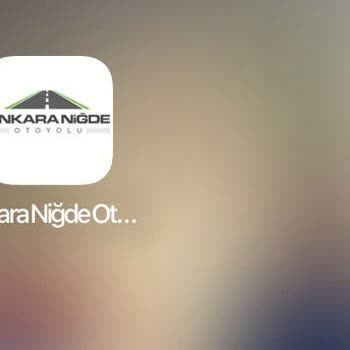 Ankara Niğde Otoyolu (Erg İnşaat) Dikkat! Ücreti Bu Şekilde Ödeyin