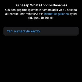 WhatsApp Hesabım Neden Engellendi?