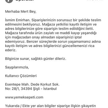 Yemek Sepeti Mahalle Siparişim Teslim Edilmedi İade Edilmiyor