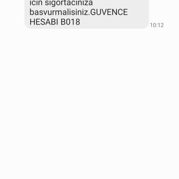 Güvence Hesabı Telefon Numarama Başkasına Ait Aracın Mesajın Gönderilmesi