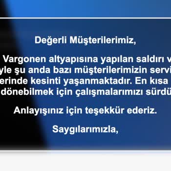 Vargonen Technologies 3 Gündür Sunucular Çalışmıyor