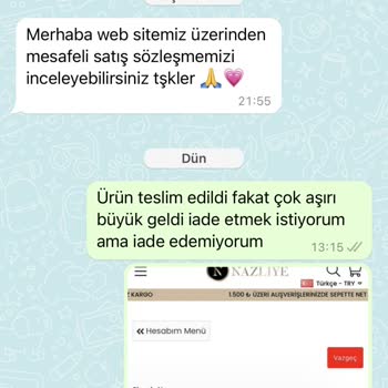 Nazliye Butik Satış Sözleşmesine Uymuyor İade Kabul Etmiyor
