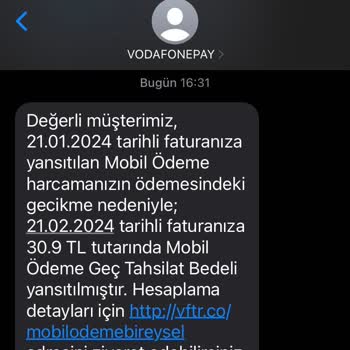 Vodafone Pay Faturam Bir Hafta Gecikti Diye 30,9TL Ceza Kestiler