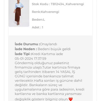 Tuba Butik Bir Buçuk Aydır İademi Yapmıyor