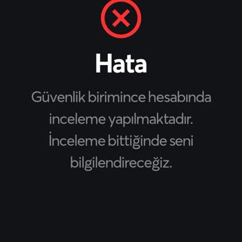 Papara Güvenlik Birimince Hesabında İnceleme Yapılmaktadır Hatası!