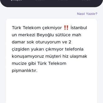 Türk Telekom Beyoğlu Sütlücede Çekmiyor