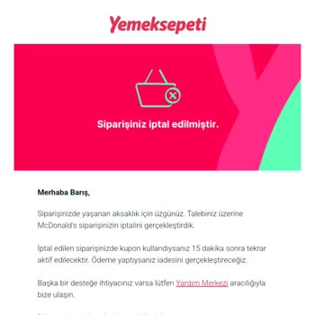 Yemeksepeti 25 Dakika Sonra Siparişi İptal Etti.