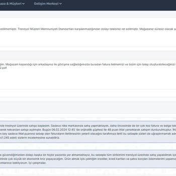 Trendyol 48 İhlal Puanı Yansıtılıp Haksız Yere Kapatılan Mağazam
