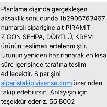 Vivense Teslimat Süresinde Gerçekleşmiyor