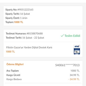 Trendyol'dan Bilgim Dışında AFAD-Gazze Yardım Kartı Sipariş Edilmiş.