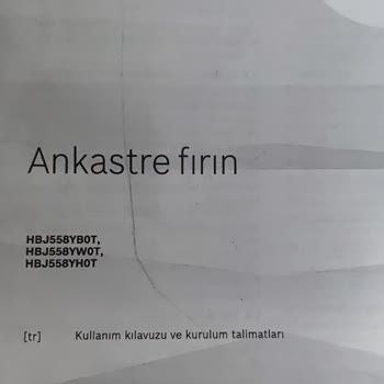 Bosch Marka Ankastre Fırın Pişirmiyor