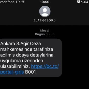 Elazıgesob (SMS) Tarafından Gönderilen Tarafıma Ağır Ceza Dosyası Açılması