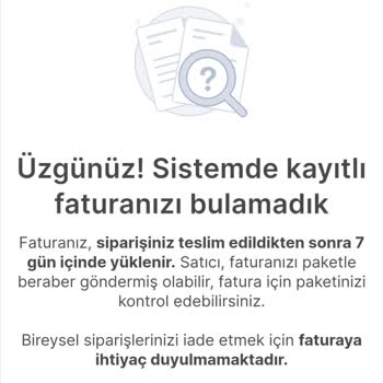 Hepsiburada Firması Fatura Oluşturmamakta Ve Faturamı Göndermemekte