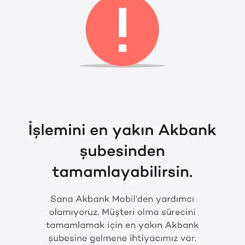 Akbank Mobil Müşteri Sistemi Çalışmıyor