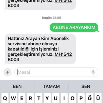 Vodafone Arayan Kim Servisine Abone Olamıyorum
