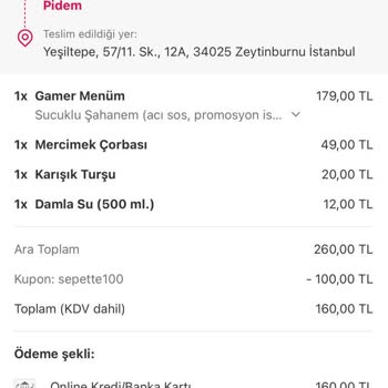 Pidem Restaurant Yemek Siparişimde Beklentilerim Karşılanmadı