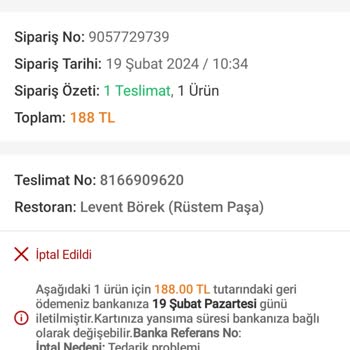 Levent Börekçilik Yalova Şubesi İstediği Siparişi İptal Ediyor