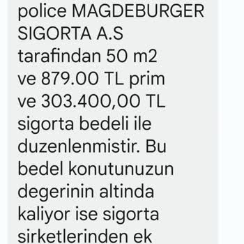 Magdeburger Sigorta Yaptırdığı DASK Poliçe Den Gelen Mesaj