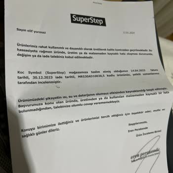 SuperStep Kalitesiz Ürün Ve Reddedilen İnceleme Talebi