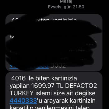 DeFacto Yetkisiz Kart İşlemi Ve Mağduriyetim