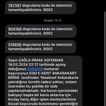 EGO Genel Müdürlüğü EGO Tutar İade Etmeme Yanlış Bilgilendirme