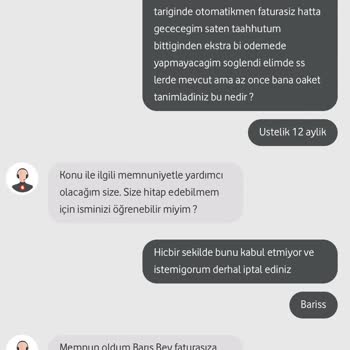 Vodafone Taahhüt Bitiminde Faturasıza Geçmeme Rağmen +1 Fatura Kesti
