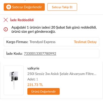 Trendyol Yasal Hakkım Olan İadeyi Kabul Etmedi.