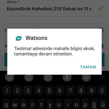 Watsons Mahalle Bilgisi Eksik Uyarısı
