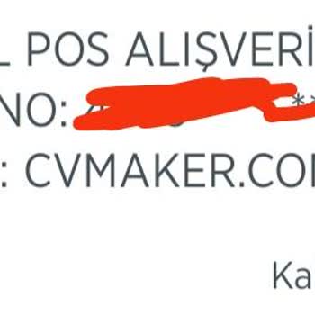Cvmaker.com.tr Bilgim Dışında Üye Yapılıp Her Ay Hesabımdan Para Çekilmiş