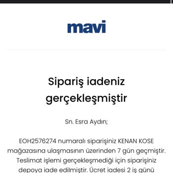 Mavi Ücret İadesinin Yapılmaması