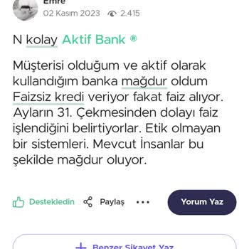 Aktif Bank (n Kolay) Bankası Haksız Faiz Almıştır